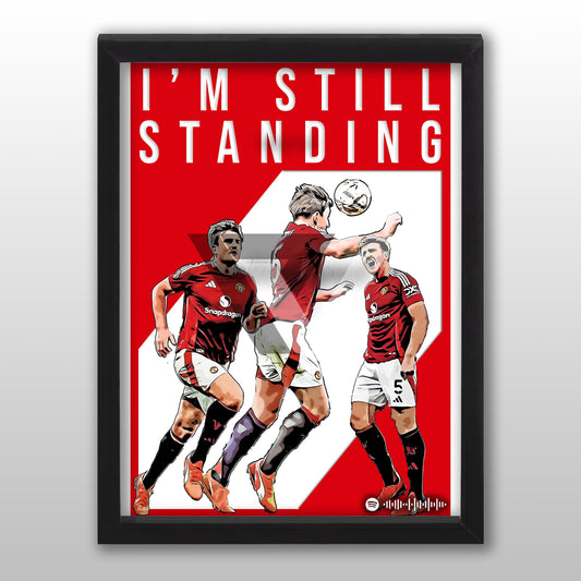 Manchester United Song Lyric A4 Poster - "Still Standing" | Football art decor