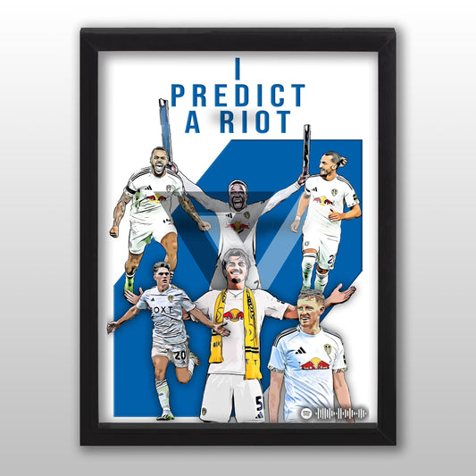 Leeds Song Lyric A4 Poster - "Riot" | Football art decor