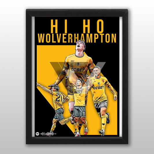 Wolves Song Lyric A4 Poster - "Hi Ho" | Football art decor