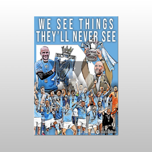 Manchester City Song Lyric A4 Poster - "See Things" | Football art decor